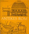 Antikes Rom. Eberhard Paul (Koehler & Amelang)