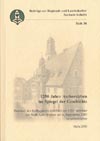 Beiträge zur Regional- und Landeskultur Sachsen-Anhalts Heft 30: 1250 Jahre Aschersleben im Spiegel der Geschichte