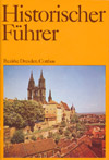 Historischer Führer Bezirke Dresden, Cottbus (1988)
