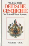 Deutsche Geschichte Band II - Von Metternich bis zur Gegenwart (Weltbild Verlag 1990)