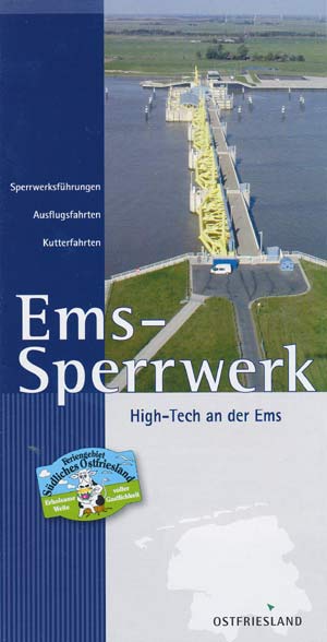 Ems-Sperrwerk High-Tech an der Ems