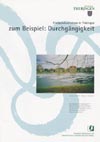 Fließgewässerschutz in Thüringen - zum Beispiel Durchgängigkeit