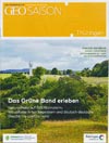 Reisemagazin GEO SAISON Thüringen - Das Grüne Band erleben