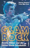 GLAMROCK - Bowie, Bolan und die Glitter-Rock-Revolution (Hannibal 1999)