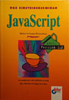 Das Einsteigerseminar JavaScript. Michael Seeboerger-Weichselbaum (bhv)