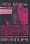 John Lennon - Ich glaube nicht an die Beatles