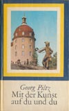 Georg Piltz - Mit der Kunst auf du und du (DDR 1971)