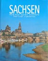 Sachsen. Axel M. Moser, Egon Bahr, Günter Klieme, Dieter Zumpe, Jürgen Karthaus