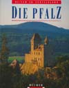 Reisen in Deutschland - Die Pfalz (Bucher 1995)