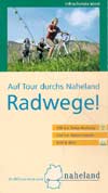 Radwege - auf Tour durchs Naheland
