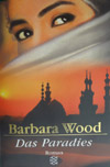 Barbara Wood - Das Paradies (Roman 1999)