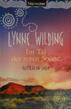 Lynne Wilding - Im Tal der roten Sonne (Roman, 2008)