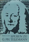 Heinz Glade - Spuren zu G. Ph. Telemann