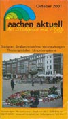 Stadtplan Aachen aktuell der Stadtplan mit Pfiff (Oktober 2001)