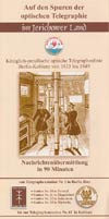 Auf den Spuren der optischen Telegraphie im Jerichower Land