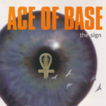 Ace Of Base - The sign