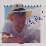 Reichel, Achim - Oh ha! [CD]
