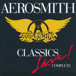 Aerosmith - Classics Live! Complete