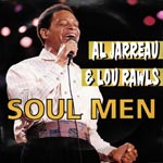 Jarreaux, Al & Lou Rawls - Soul Men