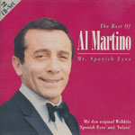 Martino, Al - The Best of Mr. Spanish Eyes [DCD]