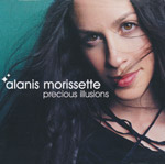 Morissette, Alanis - Precious illusions