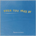 Bananafishbones - When you pass by [CD]