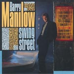 Manilow, Barry - Swing street [CD]
