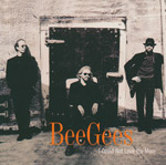 Bee Gees - I could not love you more