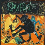 Blowhard - Blowin' off