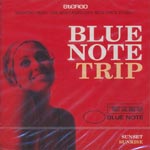 Various Artists - Blue Note Trip / Sunset - Sunrise