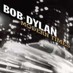 Dylan, Bob - Modern Times [CD]