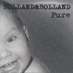 Bolland & Bolland - Pure [CD]