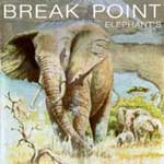 Break Point - Elephants [LP]