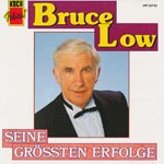 Low, Bruce - Seine gr&ouml;ssten Erfolge [CD]