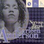 Anderson, Carleen - Nervous breakdown