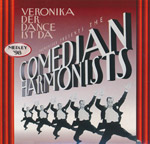 Comedian Harmonists - Veronika der Dance ist da