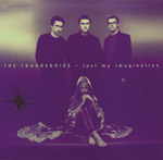 Cranberries - Just my imagination