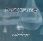 Darkwind - Raindrops