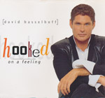 Hasselhoff, David - Hooked on a feeling