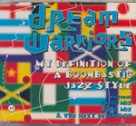 Dream Warriors - My Definition of bombastic Jazz Style