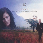 Dune - Who wants to live forever