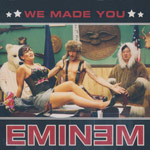 Eminem - We made you