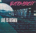 Extrabreit - Lass es regnen