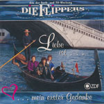 Flippers - Liebe ist&hellip; mein erster Gedanke
