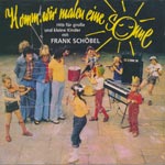 Sch&ouml;bel, Frank - Komm, wir malen eine Sonne