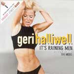 Halliwell, Geri - It's raining men (CD2 of a two CD Set - The Mixes)