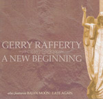 Rafferty, Gerry - A new beginning
