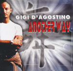 D'Agostino, Gigi - Another way