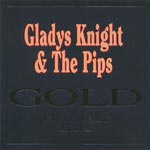 Gladys Knight & The Pips - Gold Greatest Hits [CD]