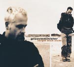 Grooveminister - Vergi&szlig; mich nicht